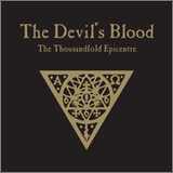 The Devils Blood - The Thousandfold Epicenter
